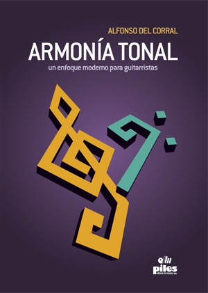 Armonia tonal: Un enfoque moderno para guitarristas